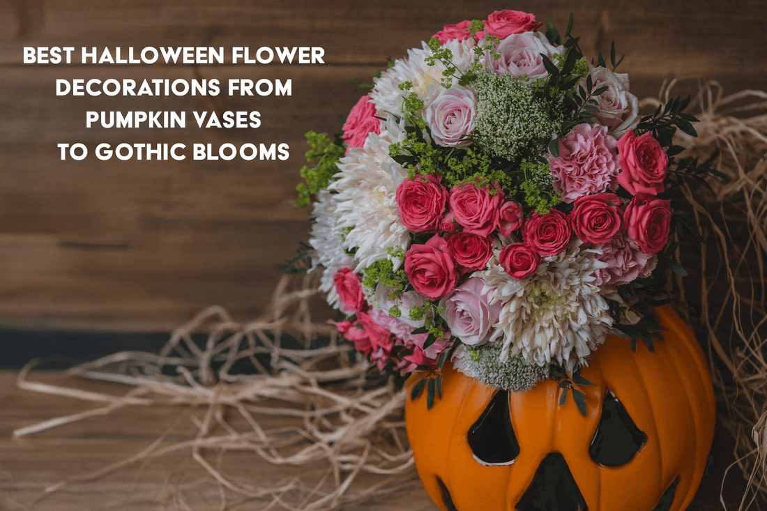 Best Halloween Flower Decorations : From Pumpkin Vases to Gothic Blooms