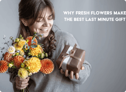 Why Fresh Flowers Make the Best Last Minute Gift